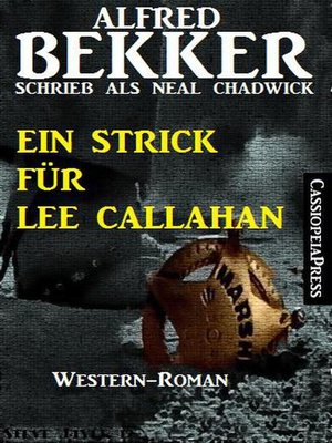 cover image of Neal Chadwick Western--Ein Strick für Lee Callahan